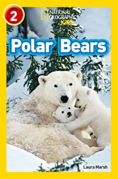 Cover for Laura Marsh · Polar Bears: Level 2 - National Geographic Readers (Pocketbok) (2017)