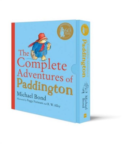 Cover for Michael Bond · The Complete Adventures of Paddington: The 15 Complete and Unabridged Novels in One Volume (Inbunden Bok) (2018)