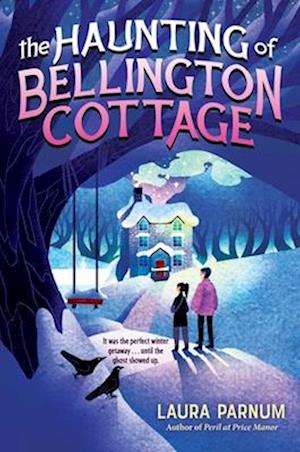 Cover for Parnum Laura · Haunting Of Bellington Cottage (Bok) (2025)