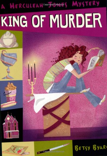 Cover for Betsy Byars · King of Murder - Herculeah Jones Mystery (Paperback Book) [Reprint edition] (2007)