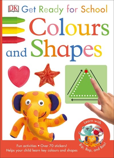 Cover for Dk Get Ready for School  Colours and Shapes (Book) (2015)