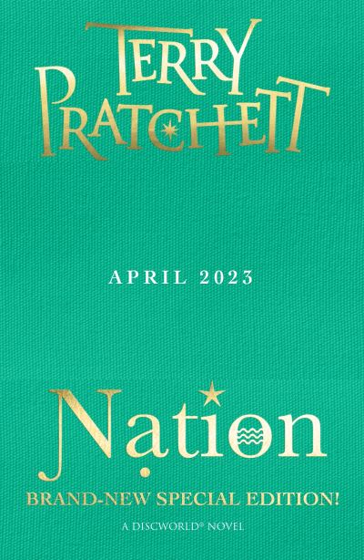 Nation: Special Edition - Terry Pratchett - Livros - Penguin Random House Children's UK - 9780241618592 - 27 de abril de 2023