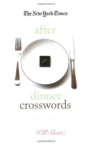 Cover for The New York Times · The New York Times After Dinner Crosswords: 75 Refreshing Puzzles (Paperback Book) (2006)