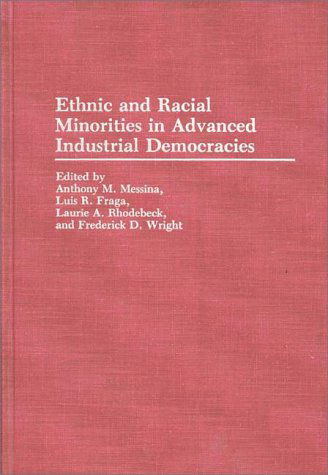 Cover for Luis R. Fraga · Ethnic and Racial Minorities in Advanced Industrial Democracies (Hardcover Book) (1992)