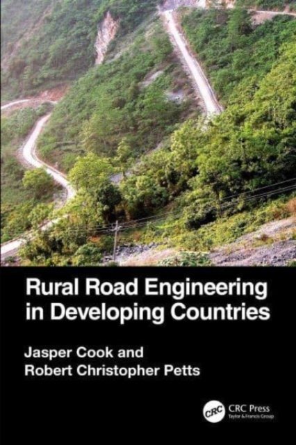 Cover for Cook, Jasper (OTB Engineering, UK) · Rural Road Engineering in Developing Countries (Paperback Bog) (2023)