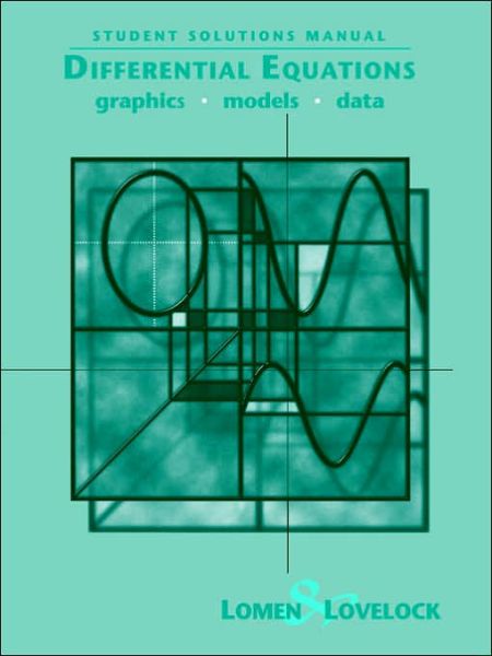 Cover for Lomen, David O. (University of Arizona) · Student Solutions Manual to accompany Differential Equations: Graphics, Models, Data (Taschenbuch) (1998)