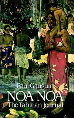 Cover for Paul Gauguin · Noa Noa: The Tahiti Journal of Paul Gauguin - Dover Fine Art, History of Art (Paperback Book) [New edition] (2003)