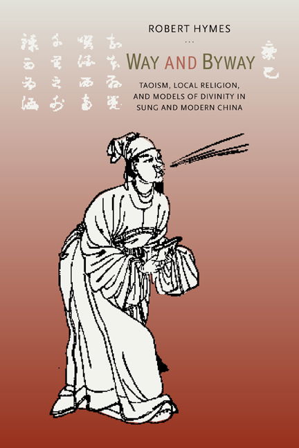 Cover for Robert Hymes · Way and Byway: Taoism, Local Religion, and Models of Divinity in Sung and Modern China (Paperback Book) (2002)