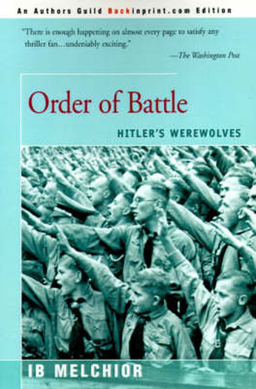 Cover for Ib Melchior · Order of Battle: Hitler's Werewolves (Paperback Bog) (2000)