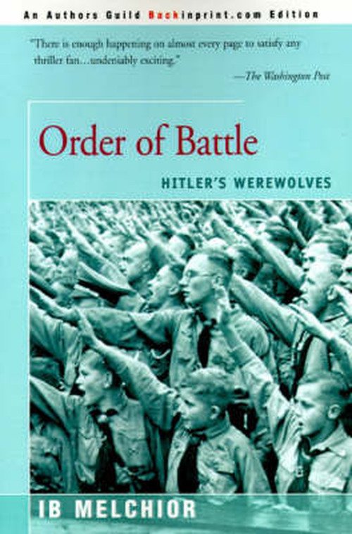 Cover for Ib Melchior · Order of Battle: Hitler's Werewolves (Pocketbok) (2000)