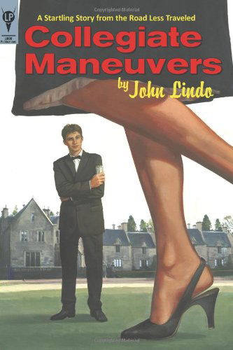 Cover for John Lindo · Collegiate Maneuvers (Taschenbuch) (2010)