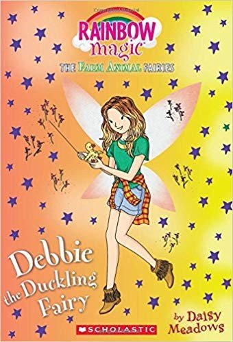 Cover for Daisy Meadows · Debbie The Duckling Fairy (Farm Animal Fairies) (Turtleback School &amp; Library Binding Edition) (Hardcover Book) [Turtleback School &amp; Library Binding edition] (2018)