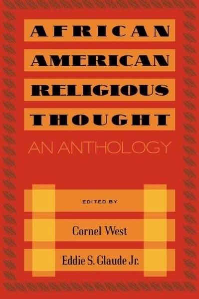 Cover for Eddie S. Glaude Jr. · African American Religious Thought: an Anthology (Paperback Bog) (2003)