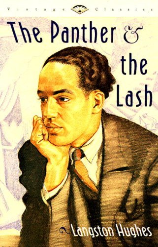 Cover for Langston Hughes · The Panther &amp; the Lash - Vintage Classics (Pocketbok) [Reissue edition] (1992)