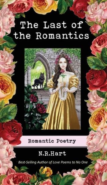 Cover for N R Hart · Love Poems to No One: Romantic Poetry (Gebundenes Buch) (2021)