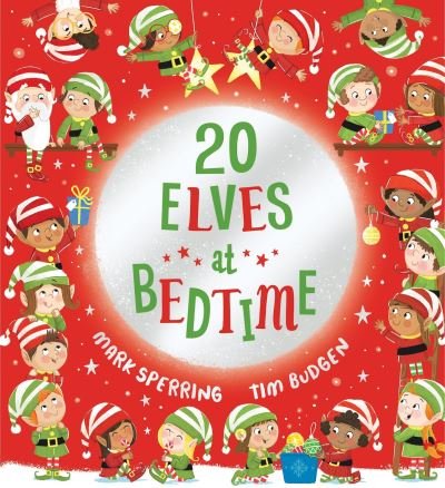 Cover for Mark Sperring · Twenty Elves at Bedtime (Paperback Book) (2022)
