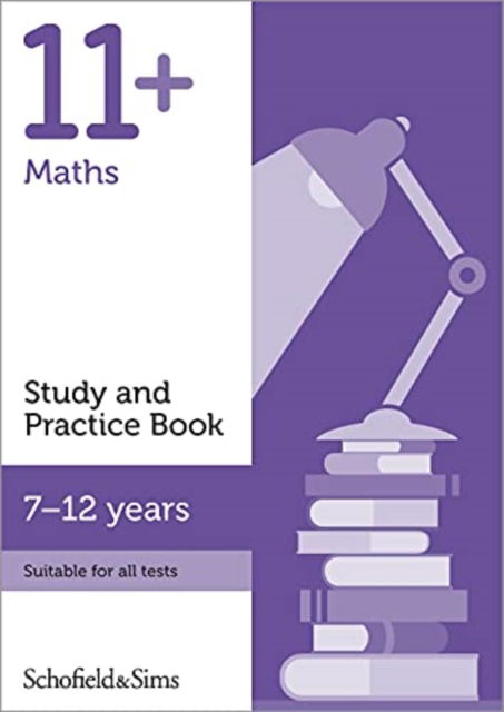 Cover for Sims, Schofield &amp; · 11+ Maths Study and Practice Book (Pocketbok) (2021)