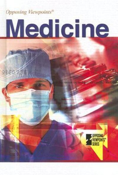 Cover for Louise I. Gerdes · Medicine (Opposing Viewpoints) (Hardcover Book) (2007)