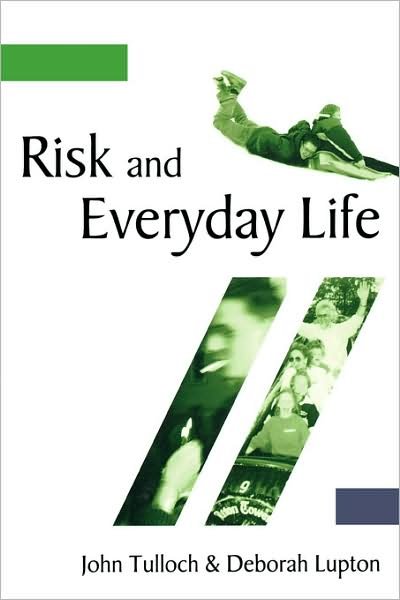 Cover for John Tulloch · Risk and Everyday Life (Paperback Book) (2003)