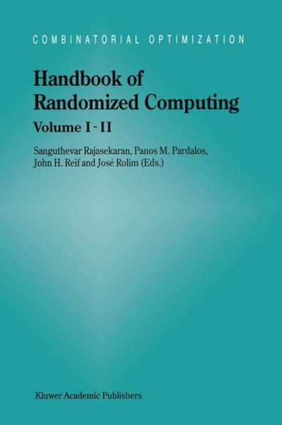 Cover for Handbook of Randomized Computing - Combinatorial Optimization (Hardcover Book) (2001)