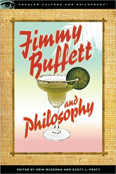 Cover for Erin Mckenna · Jimmy Buffett and Philosophy: The Porpoise Driven Life - Popular Culture and Philosophy (Taschenbuch) (2009)