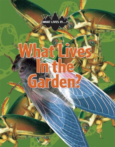 Cover for John Woodward · What Lives in the Garden? (Hardcover Book) (2007)