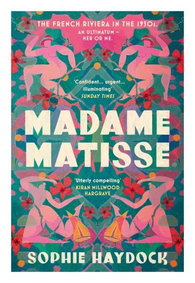 Cover for Sophie Haydock · Madame Matisse (Gebundenes Buch) (2025)