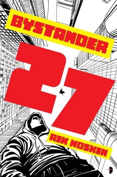 Cover for Rik Hoskin · Bystander 27 (Taschenbuch) [New edition] (2020)