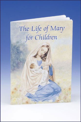 Cover for Sister Karen Cavanaugh · The Life of Mary (Catholic Classics (Regina Press)) (Pocketbok) (2000)