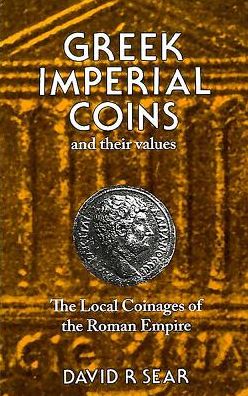 Cover for David Sear · Greek Imperial Coins and Their Values (Hardcover Book) (1982)