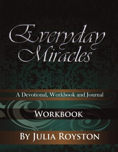 Cover for Julia A. Royston · Everyday Miracles: Workbook (Paperback Book) (2012)