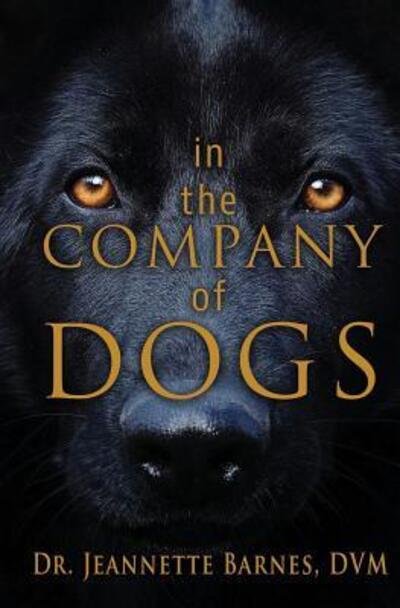 Cover for Jeannette Barnes · In the Company of Dogs (Paperback Book) (2018)