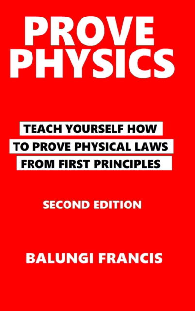 Cover for Balungi Francis · Prove Physics Second Edition (Hardcover bog) (2024)