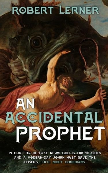 Cover for Robert Lerner · An Accidental Prophet (Paperback Book) (2019)