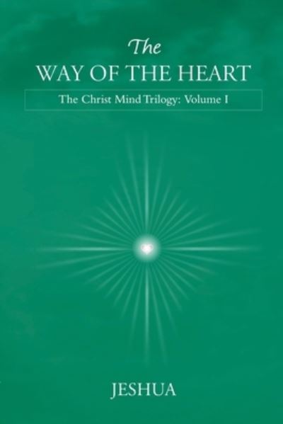 Cover for Jeshua · The Way of the Heart (Paperback Book) (2021)