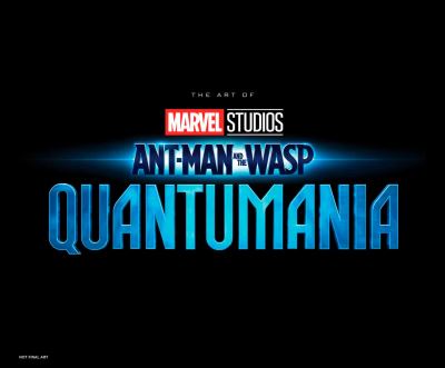 Jess Harrold · Marvel Studios' Ant-Man & The Wasp: Quantumania - The Art of The Movie (Hardcover Book) (2024)