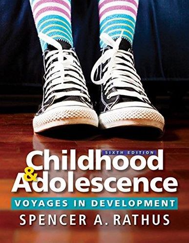 Cover for Rathus, Spencer (The College of New Jersey) · Childhood and Adolescence: Voyages in Development (Paperback Book) (2016)