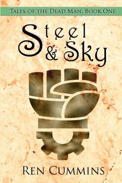 Cover for Ren Cummins · Steel &amp; Sky (Book) (2014)