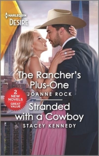 Cover for Joanne Rock · Rancher's Plus-One and Stranded with a Cowboy (Buch) (2023)