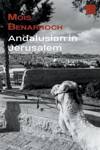 Cover for Mois Benarroch · Andalusian in Jerusalem (Paperback Book) (2022)