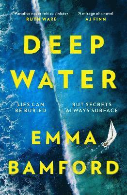 Deep Water - Emma Bamford - Kirjat - Simon & Schuster Ltd - 9781398504592 - torstai 7. heinäkuuta 2022