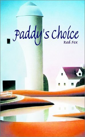 Paddy's Choice - Red Fox - Kirjat - 1st Book Library - 9781403387592 - torstai 28. marraskuuta 2002