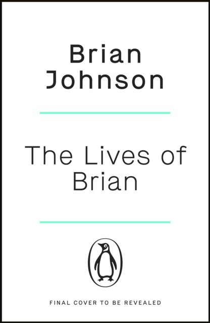 Cover for Brian Johnson · The Lives of Brian: The Sunday Times bestselling autobiography from legendary AC/DC frontman Brian Johnson (Paperback Book) (2023)