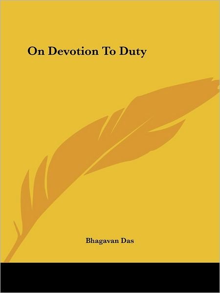 Cover for Bhagavan Das · On Devotion to Duty (Pocketbok) (2005)