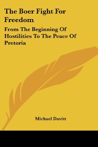 Cover for Michael Davitt · The Boer Fight for Freedom: from the Beginning of Hostilities to the Peace of Pretoria (Paperback Book) (2006)