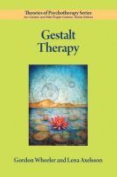 Cover for Gordon Wheeler · Gestalt Therapy - Theories of Psychotherapy Series® (Paperback Book) (2014)