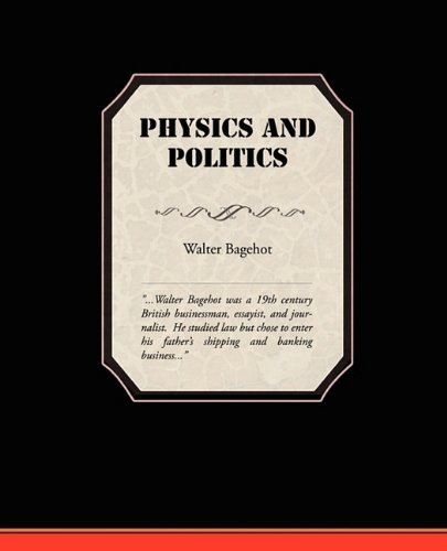 Cover for Walter Bagehot · Physics and Politics (Pocketbok) (2009)