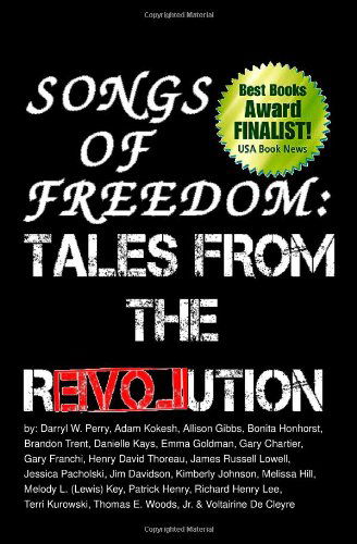 Cover for Et. Al. · Songs of Freedom: Tales from the Revolution (Paperback Book) (2009)