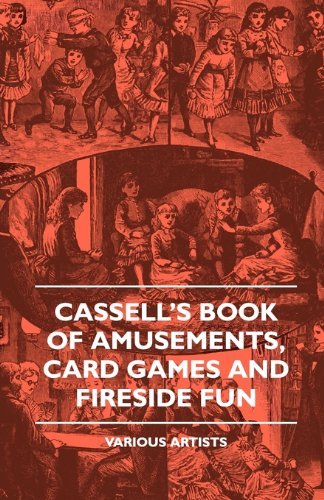 Cover for Cassell's Book of Amusements, Card Games and Fireside Fun (Paperback Book) (2010)