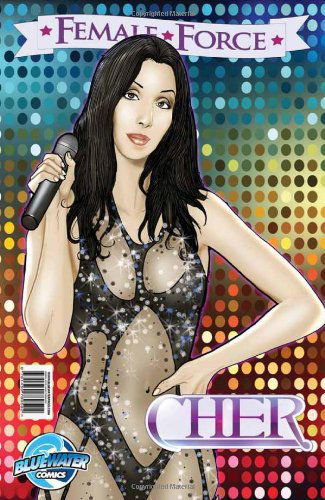 Cover for Marc Shapiro · Female Force: Cher (Taschenbuch) [Comic Book edition] (2017)